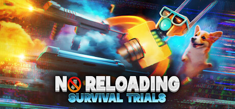 NO RELOADING: Survival Trials cover art