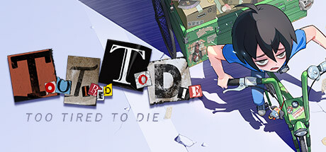 Too Tired To Die cover art